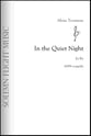 In the Quiet Night SATB choral sheet music cover